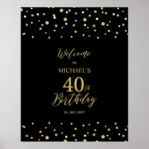 Gold & Black Confetti 40. Geburtstag Party Willkom Poster