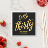 Gold Black "Hello Thirty" Geburtstag mit Namen Serviette (Beispiel)