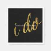 Gold Black I Do Serviette (Vorderseite)