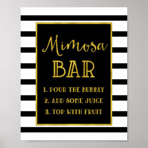 Gold Black Stripes Mimosa Bar Sign Wedding Poster
