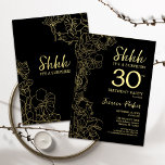 Gold Black Überraschung 30. Geburtstag Einladung<br><div class="desc">Gold Black Überraschung 30. Geburtstag Einladung. Minimalistisches modernes feminines Design mit botanischen Akzenten und Typografie-Script-Schriftart. Einfache florale Einladungskarte perfekt für eine stilvolle weibliche Überraschung am Tag.</div>