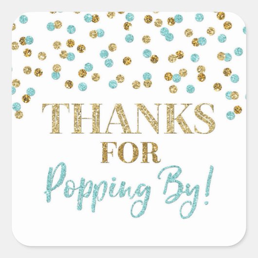 Gold Blue Confetti Danke für Popping By Quadratischer Aufkleber (Vorderseite)