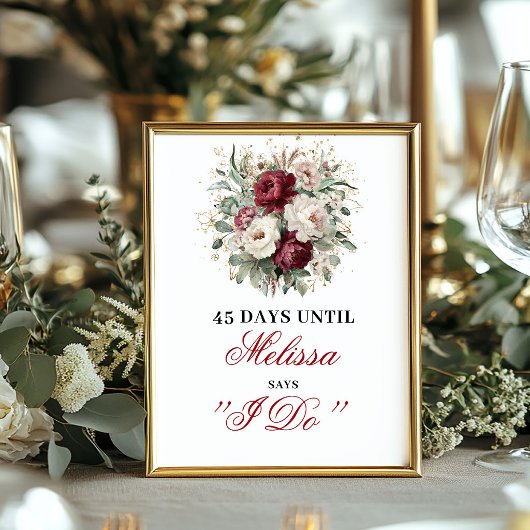 Gold Blush Burgundy Dais Until I Do 8x10 Schild
