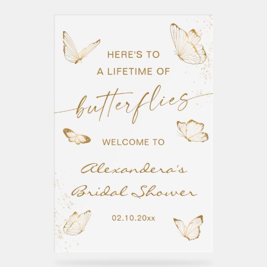 Gold Butterfly Brautparty Willkommen Acrylschild (Vorderseite)