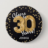 Gold Cheers to 30 Years' 30th Birthday Button (Vorderseite)