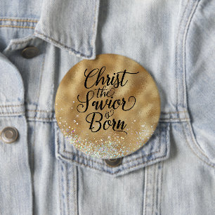 Gold Christ der Retter Christliche Weihnachten Button