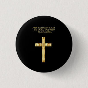 Gold Christian Faith cross with funny saying Button