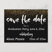 Gold Confetti Black Graduation Party Save the Date Ankündigungspostkarte (Vorderseite)