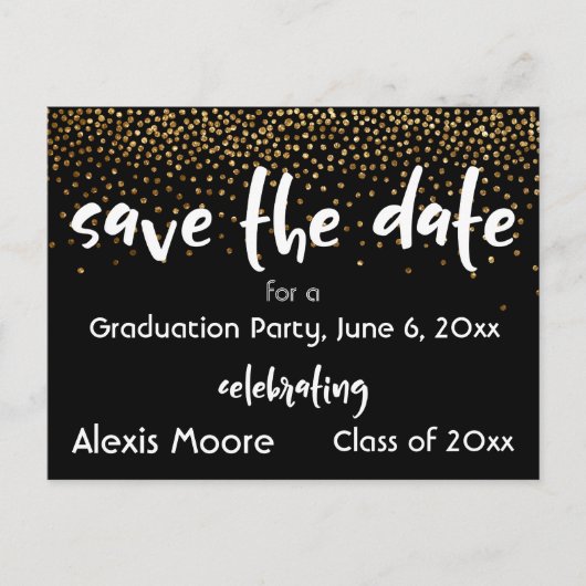 Gold Confetti Black Graduation Party Save the Date Ankündigungspostkarte (Vorderseite)