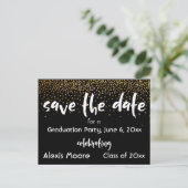 Gold Confetti Black Graduation Party Save the Date Ankündigungspostkarte (Stehend Vorderseite)