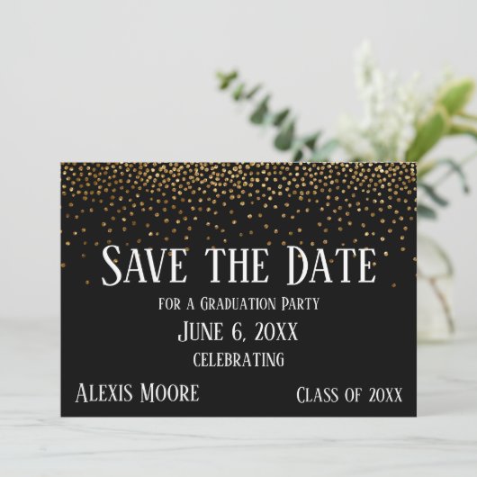 Gold Confetti Black Graduation Party Save the Date Einladung (Stehend Vorderseite)