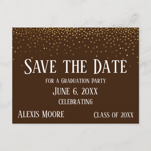 Gold Confetti Brown Graduation Party Save the Date Postkarte (Vorderseite)