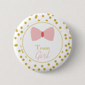 Gold Confetti Gender Reveal Bow Team Girl Button (Vorderseite)