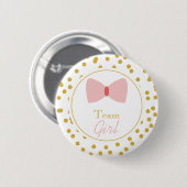 Gold Confetti Gender Reveal Bow Team Girl Button (Vorne & Hinten)