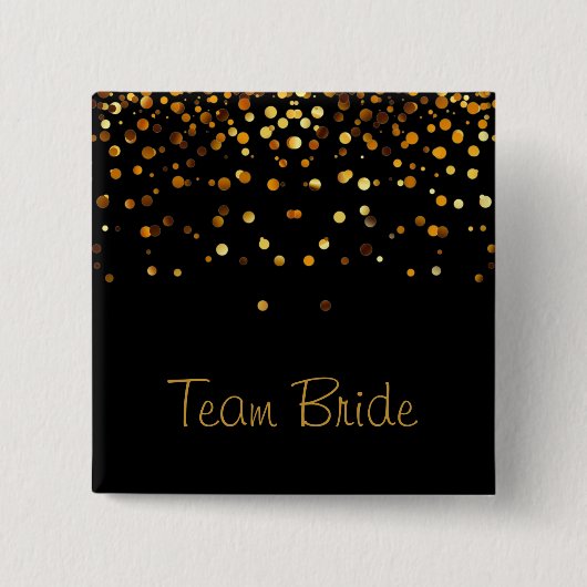 Gold Confetti Glitter Faux Foil Black Team Bride Button (Vorderseite)