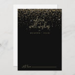 Gold Confetti Script Wedding Well wünscht Hinweiskarte<br><div class="desc">Diese goldene Konfetti Hochzeit auch Wünsche Ratschlag Karte ist perfekt für eine rustikale Hochzeit. Das schlichte und elegante Design besticht durch glänzende Goldkonfetti in Verbindung mit einer stilvollen Schrift-Typografie. Diese Karten sind ideal für Hochzeiten, Brautparty, Babydusche, Graduiertenfest u.v.m. Personalisieren Sie die Karten mit den Namen der Braut und Bräutigam, den...</div>