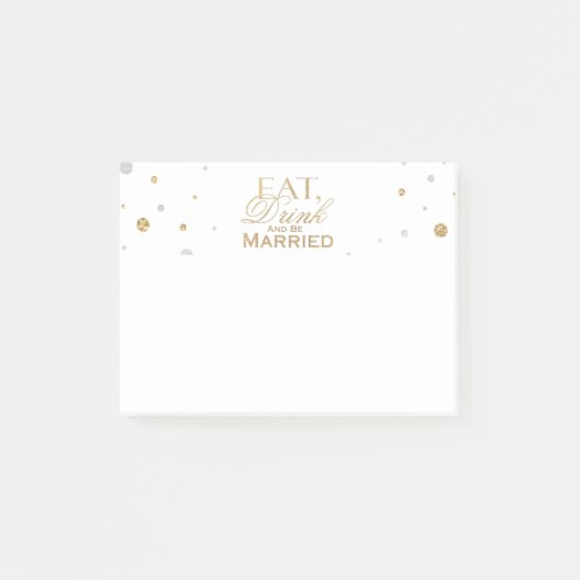 Gold Confetti trinken und Verheiratet sein Post-it Klebezettel (Vorderseite)