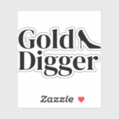 Gold Digger funny custom vinyl sticker (Blatt)