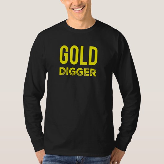 Gold Digger Gold Digger Metal Detection T-Shirt (Vorderseite)