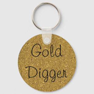 Gold Digger Keychain Schlüsselanhänger