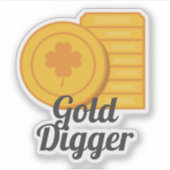 Gold Digger St Patrick's Day Gold Coins Aufkleber (Vorderseite)