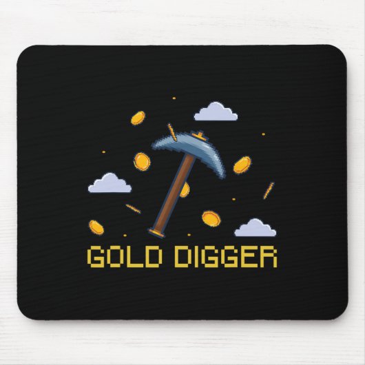Gold Digger Treasure Jagd Gold Digging Pixel Mousepad (Vorne)
