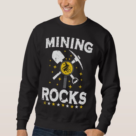 Gold Digging Gold Mining Gold Panning Gold Mine Sweatshirt (Vorderseite)