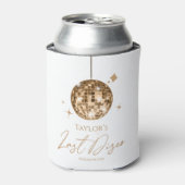 Gold Disco Ball Last Disco Junggeselinnen-Abschied Dosenkühler (Kanne Vorderseite)