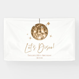 Gold Disco Ball Let's Disco Geburtstagsparty Banner