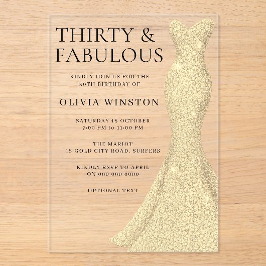 Gold Dress Elegant Dreißig & Fabulous 30. Geburtst Acryleinladungen (Vorderseite)