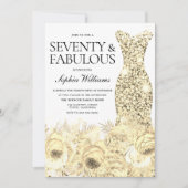 Gold Dress Floral Siebzig & Fabelhaft 70. Geburtst Einladung (Vorderseite)