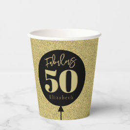 Gold Fabulous 50 Geburtstag Pappbecher