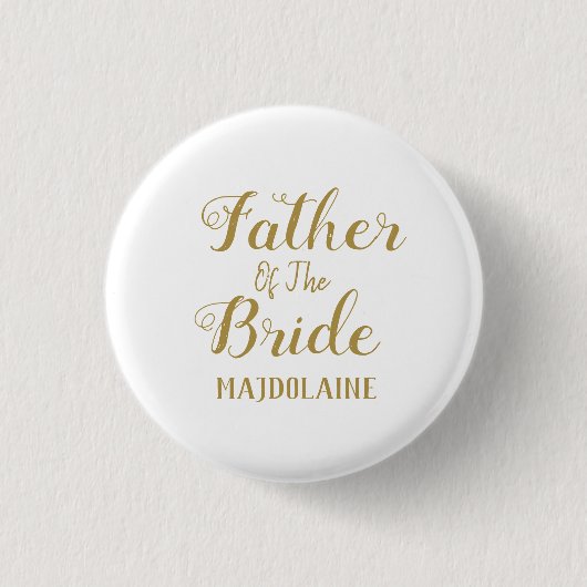 Gold Father Of The Bride Button (Vorderseite)