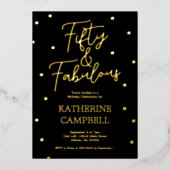 Gold Fifty and Fabulous Script 50th Birthday  Folieneinladung (Vorderseite)