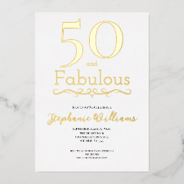 Gold Foil 50 and Fabulous 50th Birthday Party Folieneinladung