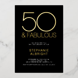 Gold Foil 50 and Fabulous 50th Birthday Party Folieneinladung