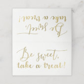 Gold Foil Be Sweet Nehmen Sie eine Leckerei Script Platzkarte (Außenseite Aufgefaltet)