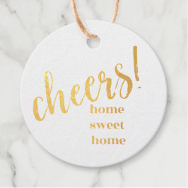 Gold Foil Circle - "Cheers! Zuhause Sweet Zuhause" Geschenkanhänger