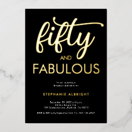 Gold Foil Fifty and Fabulous 50th Birthday Party Folieneinladung