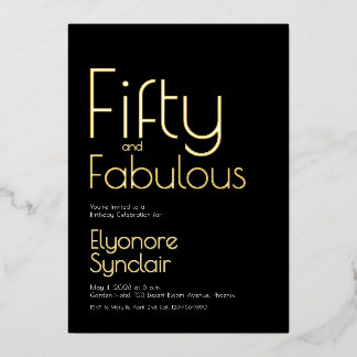 Gold Foil Fifty and Fabulous 50th Birthday Party Folieneinladung