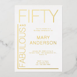 Gold Foil Fifty and Fabulous 50th Birthday Party Folieneinladung