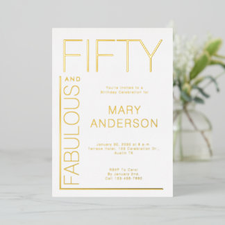 Gold Foil Fifty and Fabulous 50th Birthday Party Folieneinladung