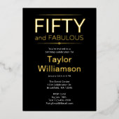 Gold Foil Fifty and Fabulous on Black White Script Folieneinladung (Vorderseite)