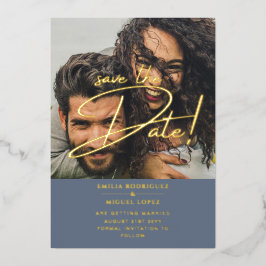 GOLD Foil Foto Overlay Blue Rett Date Wedding Folieneinladung