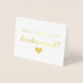 Gold Foil Heil werden Sie meine Bridesmaid Card se Folienkarte (Vorderseite)