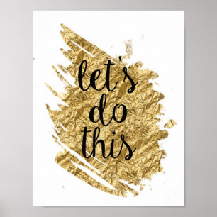 Gold Foil machen wir diese Kunstdrucke Poster