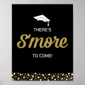 Gold Foil Script S'more Confetti Black Grad Sign Poster (Vorne)