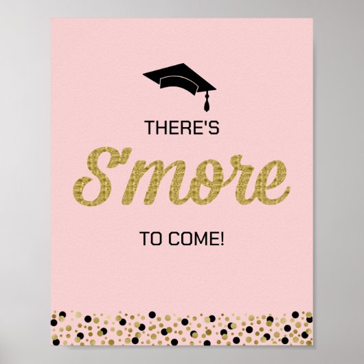 Gold Foil Script S'more Confetti Pink Grad Sign Poster (Vorne)