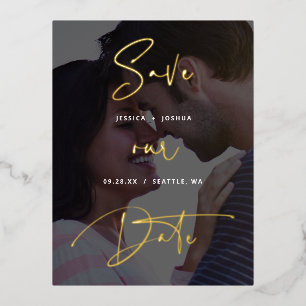 Gold Foil Script Vellum Look Foto Save the Date Folie Einladungspostkarte