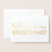 Gold Foil Script werden Sie meine Bridesmaid? Folienkarte (Vorderseite mit Umschlag)